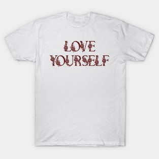 Love Yourself T-Shirt